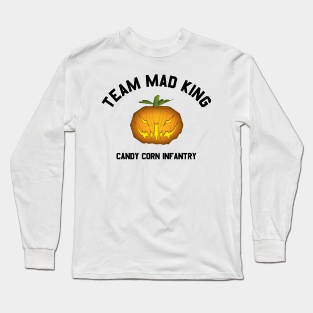 Team Mad King Long Sleeve T-Shirt by snitts